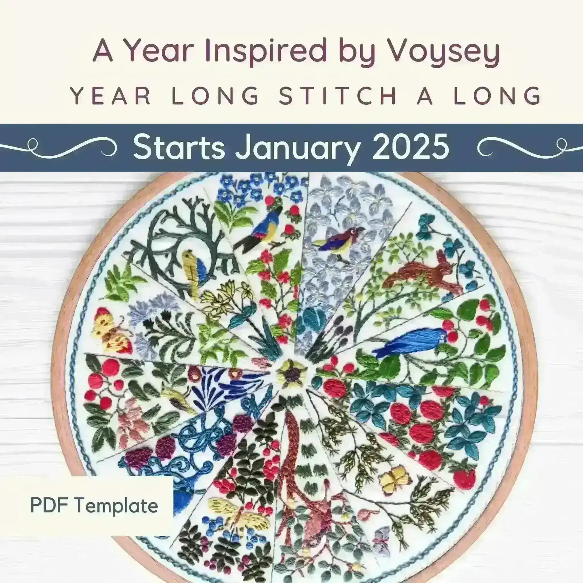 A Year Inspired by Voysey Stitch A Long Template , SAL Course , StitchDoodles , embroidery hoop kit, Embroidery Kit, embroidery kit for adults, embroidery kit fro beginners, embroidery pattern, hand embroidery, hand embroidery kit, hand embroidery pattern, modern embroidery kits, month embroidery, PDF pattern, Thinkific, year embroidery , StitchDoodles , shop.stitchdoodles.com