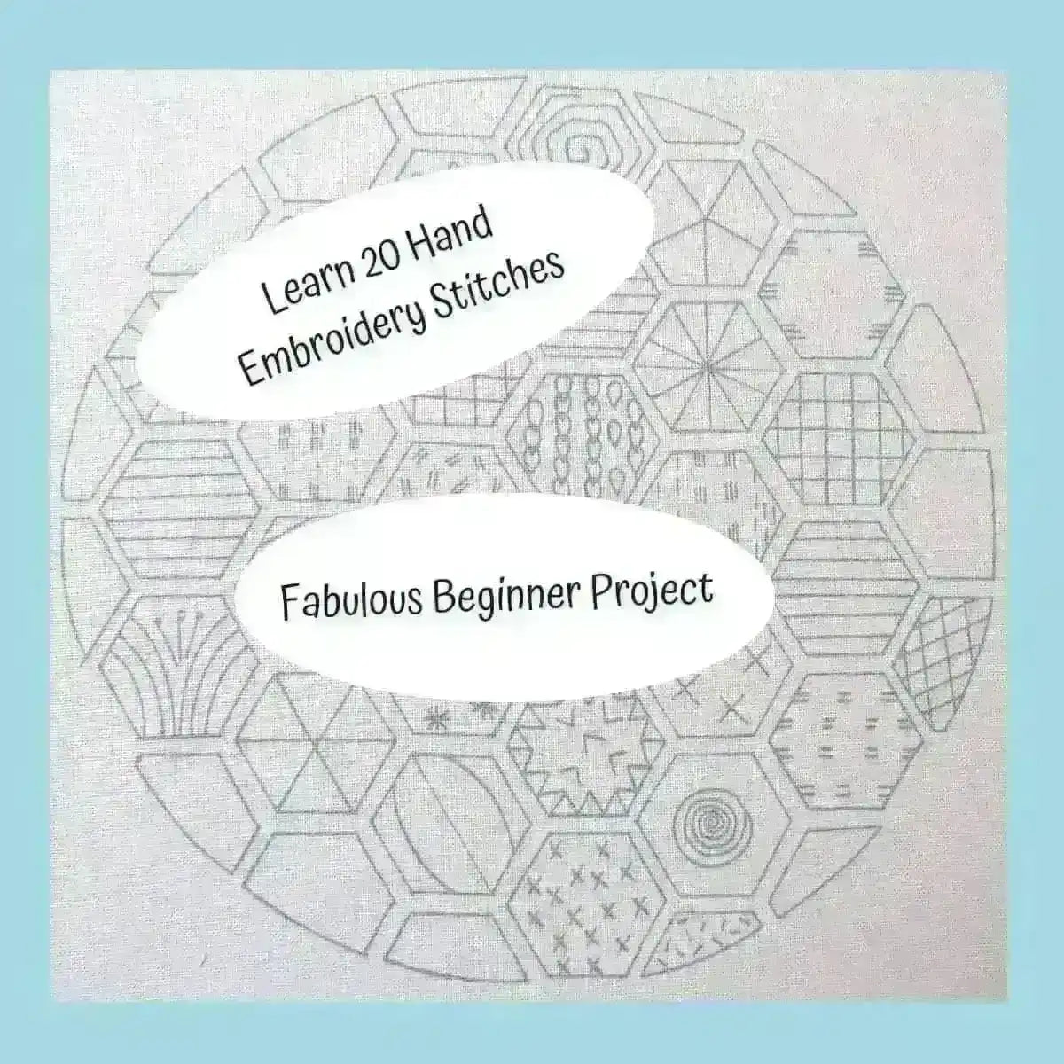 Hexagon Sampler, Pre Printed Embroidery Fabric Panel PLUS PDF Pattern , Pre Printed Fabric Pattern , StitchDoodles , embroidery hoop kit, Embroidery Kit, embroidery kits for beginners, embroidery pattern, hand embroidery, hand embroidery fabric, PDF pattern, unique embroidery kits , StitchDoodles , shop.stitchdoodles.com
