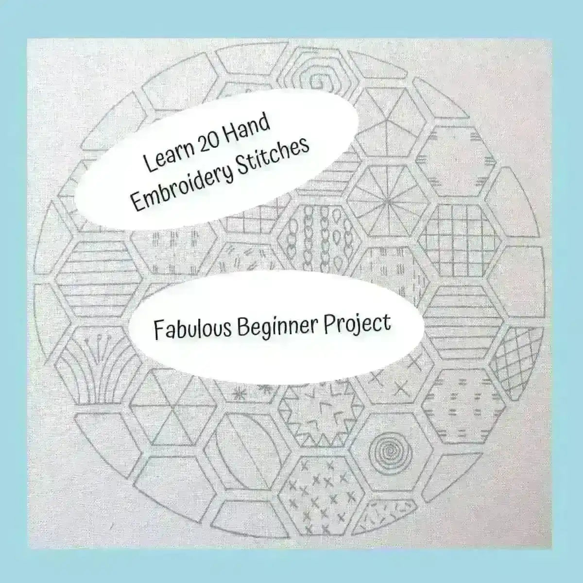 Hexagon Sampler, Pre Printed Embroidery Fabric Panel PLUS PDF Pattern , Pre Printed Fabric Pattern , StitchDoodles , embroidery hoop kit, Embroidery Kit, embroidery kits for beginners, embroidery pattern, hand embroidery, hand embroidery fabric, PDF pattern, unique embroidery kits , StitchDoodles , shop.stitchdoodles.com