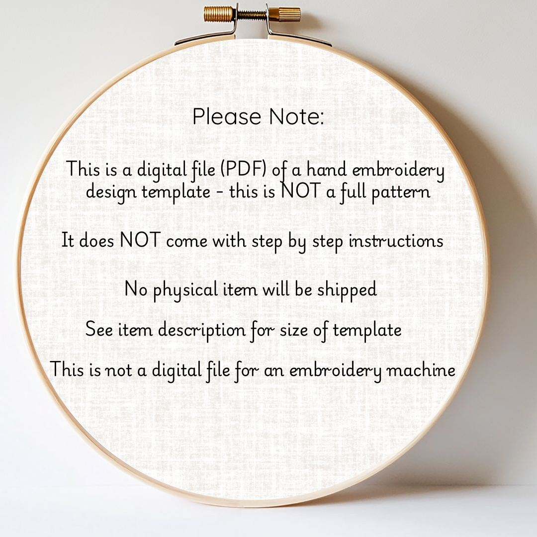 Embroidery hoop with text explaining it's a digital file of a hand embroidery design template.