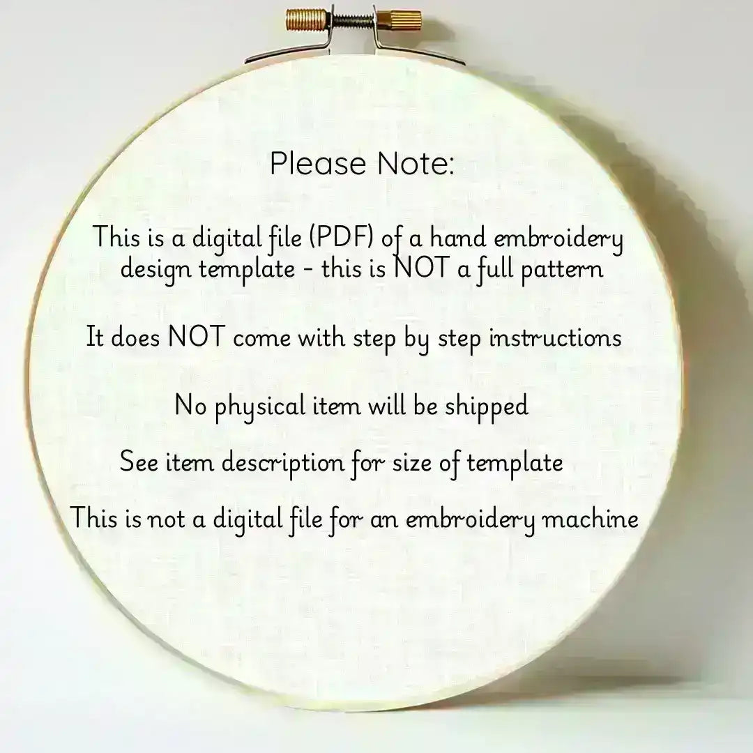 Embroidery hoop with text explaining it's a digital file of a hand embroidery design template.