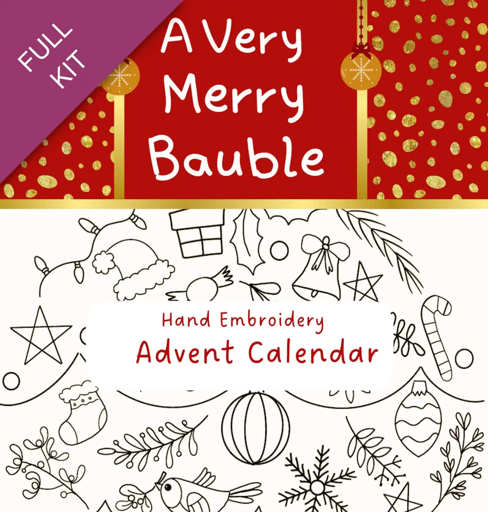 Hand embroidery advent calendar with Christmas-themed designs and text 'A Very Merry Bauble'.