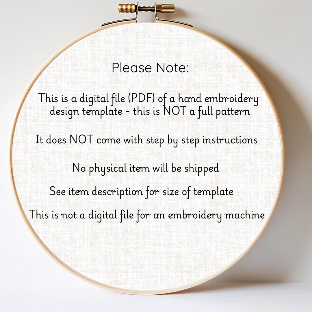 Embroidery hoop with text explaining it's a digital file of a hand embroidery design template.