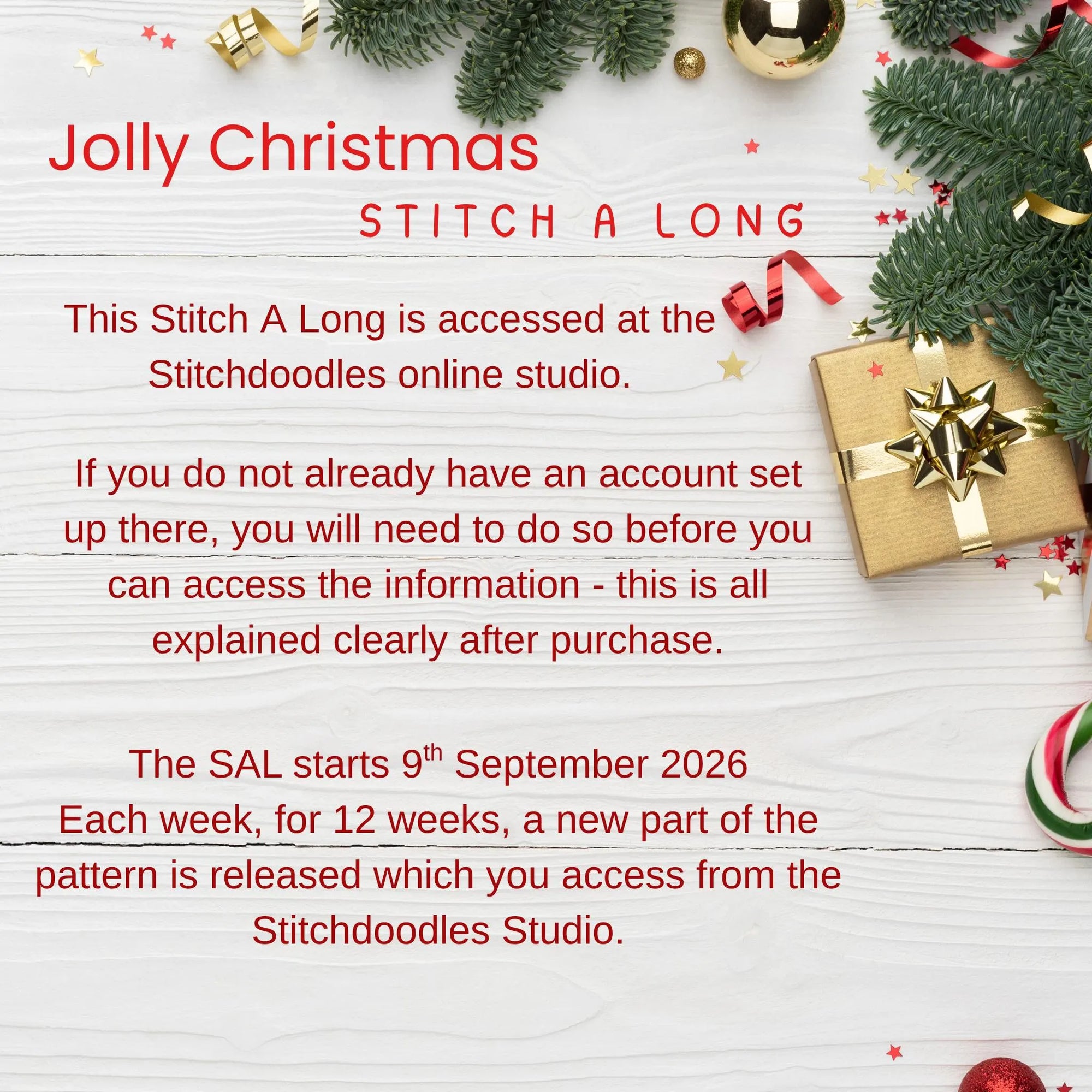 A festive flat-lay graphic with Christmas greenery, ornaments, a wrapped gift, candy canes, and red text on a white wood background. The text reads: 'Jolly Christmas STITCH A LONG' followed by explanatory purchase/access information for Stitch A Long content from Stitchdoodles.