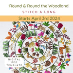 Round & Round the Woodland Stitch A Long PDF Template