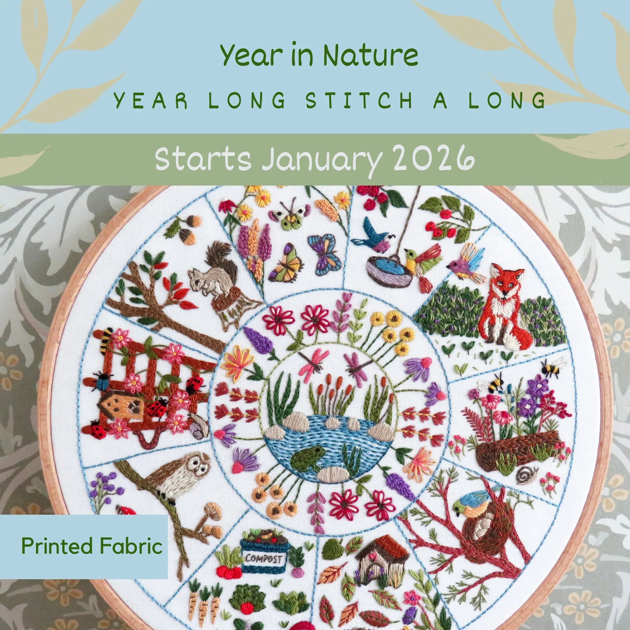 Promotional graphic for 'Year in Nature Year Long Stitch a Long' with embroidered design and text.