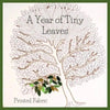 A Year of Tiny Leaves Pre Printed Embroidery Fabric Pattern , Pre Printed Fabric Pattern , StitchDoodles , embroidery hoop kit, embroidery kit for adults, embroidery kit for beginners, embroidery kits for adults, embroidery kits for beginers, hand embroidery, hand embroidery pattern, modern embroidery kits, Printed Pattern , StitchDoodles , shop.stitchdoodles.com